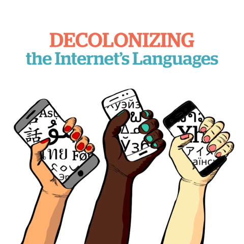 Decolonizing the Internet's Languages